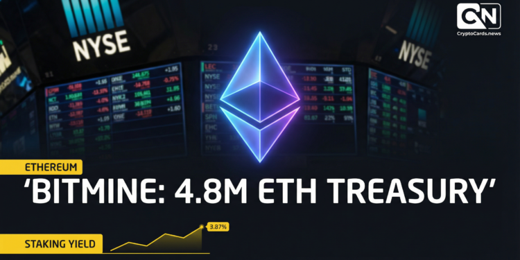 Bitmine's Ethereum Treasury Hits 4.8 Million ETH Ahead of NYSE Uplisting